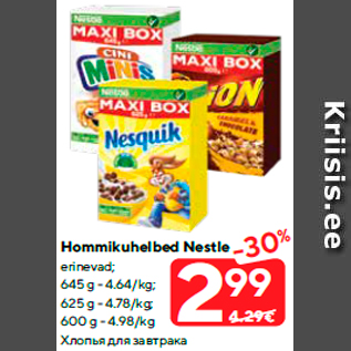 Allahindlus - Hommikuhelbed Nestle