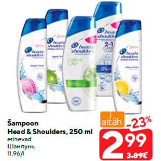 Allahindlus - Šampoon Head & Shoulders, 250 ml