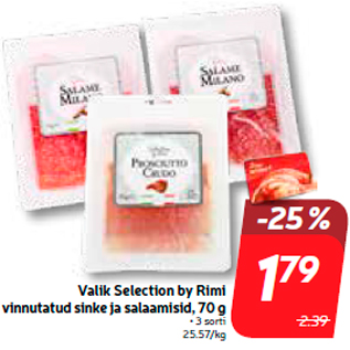 Allahindlus - Valik Selection by Rimi vinnutatud sinke ja salaamisid, 70 g