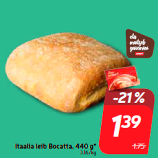 Allahindlus - Itaalia leib Bocatta, 440 g*