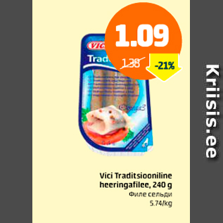 Allahindlus - Vici Traditsiooniline heeringafilee, 240 g