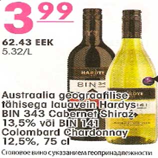 Allahindlus - Austraalia lauavein Hardys BIN 343 Cabernet Shiraz või BIN 141 Colombard Chardonnay