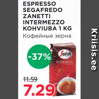 Allahindlus - ESPRESSO SEGAFREDO ZANETTI INTERMEZZO KOHVIUBA 1 KG