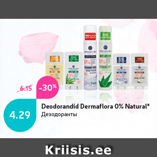 Allahindlus - Deodorandid Dermalora 0% Natural*