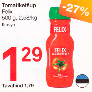 Allahindlus - Tomatiketšup Felix, 500 g