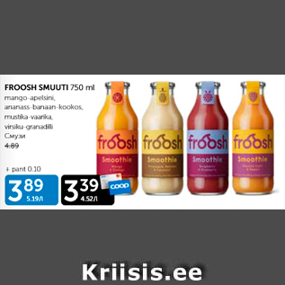 Allahindlus - FROOSH SMUUTI 750 ml