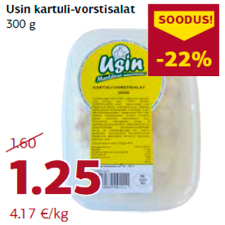 Allahindlus - Usin kartuli-vorstisalat 300 g