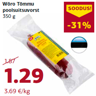 Allahindlus - Wõro Tõmmu poolsuitsuvorst 350 g