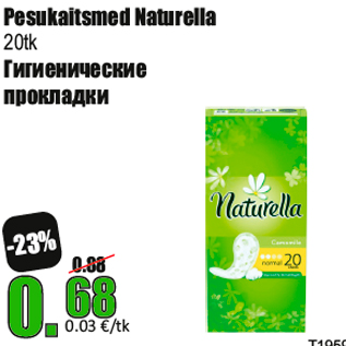 Allahindlus - Pesukaitsmed Naturella 20tk