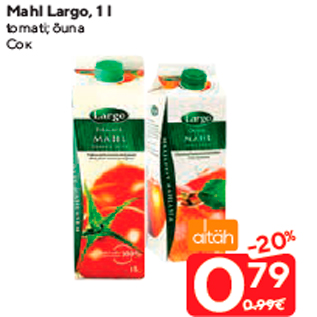 Allahindlus - Mahl Largo, 1 l