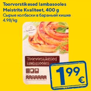 Allahindlus - Toorvorstikesed lambasooles Meistrite Kvaliteet, 400 g