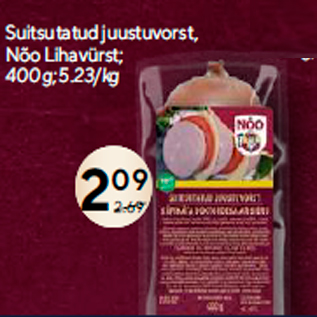 Allahindlus - Suitsutatud juustuvorst, Nõo Lihavürst