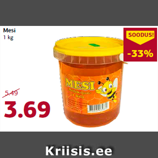 Allahindlus - Mesi 1 kg