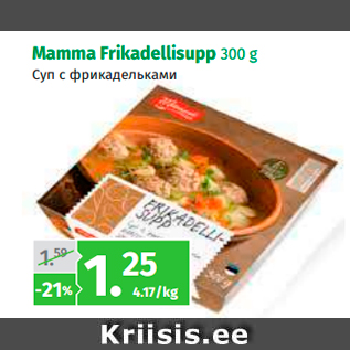 Allahindlus - Mamma Frikadellisupp 300 g