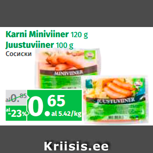 Allahindlus - Karni Miniviiner 120 g Juustuviiner 100 g