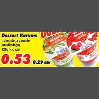 Allahindlus - Dessert Karums