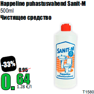 Allahindlus - Happeline puhastusvahend Sanit-M 500ml