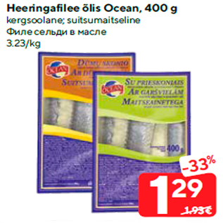 Allahindlus - Heeringafilee õlis Ocean, 400 g