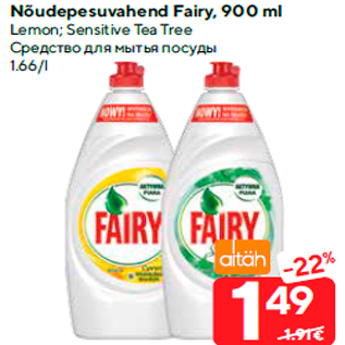 Allahindlus - Nõudepesuvahend Fairy, 900 ml