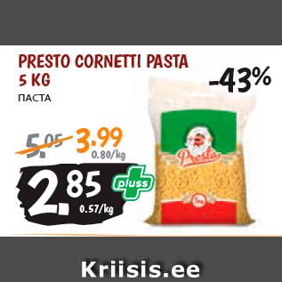 Allahindlus - PRESTO CORNETTI PASTA 5 KG