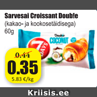 Allahindlus - Šalvesai Croissant Doub!e