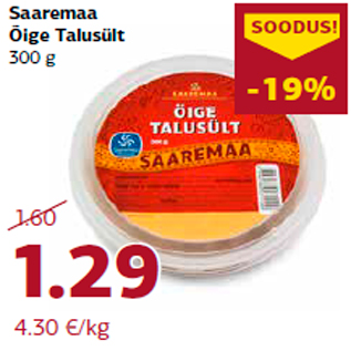 Allahindlus - Saaremaa Õige Talusült 300 g