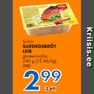 Allahindlus - Schär SURDEGSBRÖT LEIB