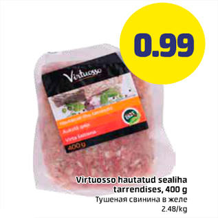 Allahindlus - Virtuosso hautatud sealiha tarrendises, 400 g