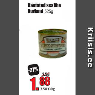 Скидка - Тушеная свинина Kurland 525 г