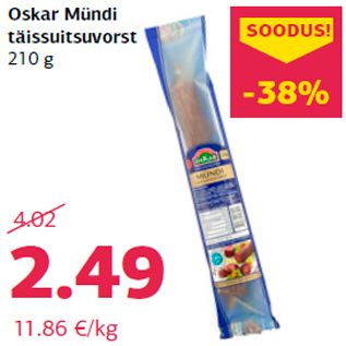 Allahindlus - Oskar Mündi täissuitsuvorst 210 g