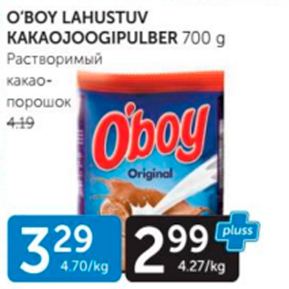 Allahindlus - O´BOY LAHUSTUV KAKAOJOOGIPULBER 700 G