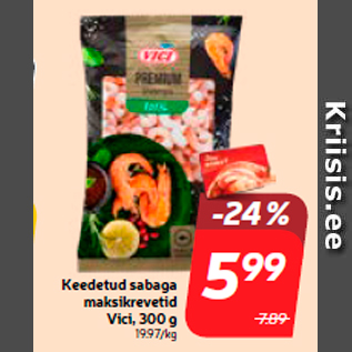Скидка - Вареные хвостики креветок макси Vici, 300 г