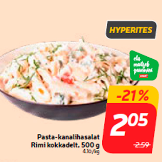 Allahindlus - Pasta-kanalihasalat Rimi kokkadelt, 500 g