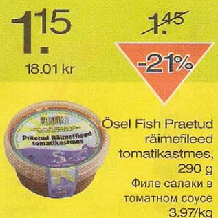 Allahindlus - Ösel Fish Praetud räimefileed tomatikastmes