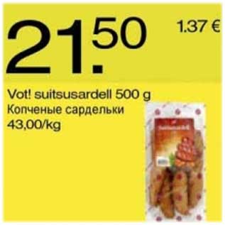 Allahindlus - Vot! suitsusardell
