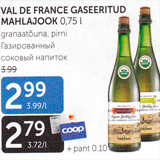 Allahindlus - VAL DE FRANCE GASEERITUD MAHLAJOOK 0,75 L