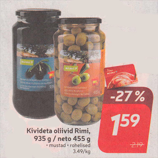 Allahindlus - Kivideta oliivid Rimi, 935 g / neto 455 g