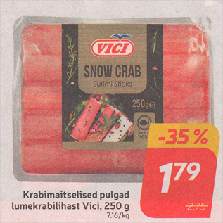 Allahindlus - Krabimaitselised pulgad lumekrabilihast Vici, 250 g