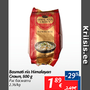 Allahindlus - Basmati riis Himalayan Crown, 800 g