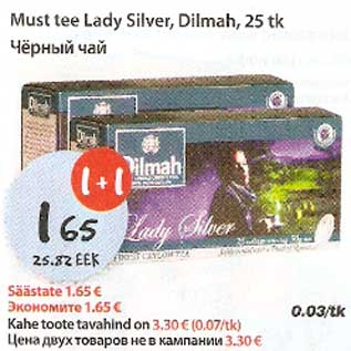 Allahindlus - Must tee Lady Silver,Dilmah