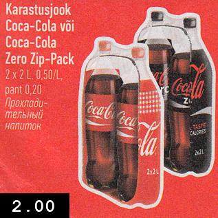 Allahindlus - Karastusjook Coca-Cola või Coca-Cola Zero Zip-Pack