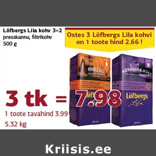 Allahindlus - Löfbergs Lila kohv 3=2 presskannu, filtrikohv 500 g