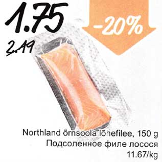 Allahindlus - Northland õrnsoola lõhefilee, 150 g