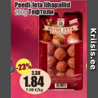 Allahindlus - Peedi-feta lihapallid 260 g
