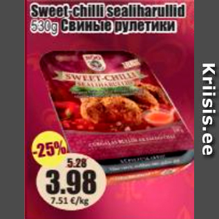 Allahindlus - Sweet-chilli sealiharullid 530 g