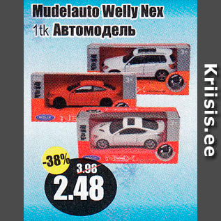 Allahindlus - Mudelauto Welly Nex 1 tk