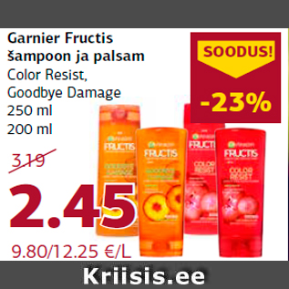 Allahindlus - Garnier Fructis šampoon ja palsam