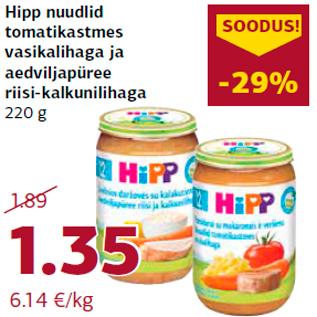 Allahindlus - Hipp nuudlid tomatikastmes vasikalihaga ja aedviljapüree riisi-kalkunilihaga 220 g
