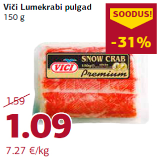 Allahindlus - Viči Lumekrabi pulgad 150 g