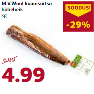 Allahindlus - M.V.Wool kuumsuitsu hõbeheik kg